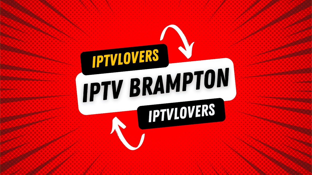 IPTV Brampton
