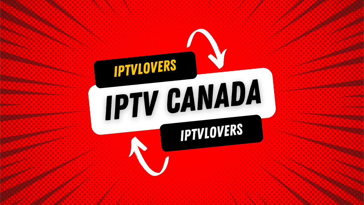 IPTV for Canada